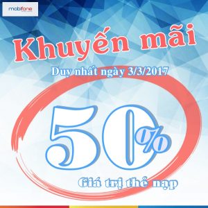 Mobifone-khuyen-mai-50-gia-tri-the-nap-ngay-3-3-2017