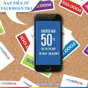 Thông tin Mobifone khuyến mãi 50% thẻ nạp từ 10/8 - 25/8