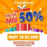 Chương trình Mobifone khuyến mãi 28/2/2018