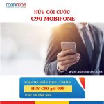 Cách hủy gói cước C90 Mobifone