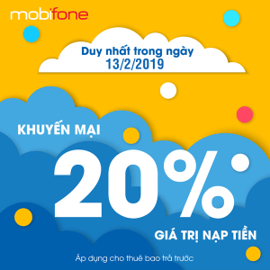 Mobifone khuyến mãi ngày 13/2/2019 tặng 20% thẻ nạp