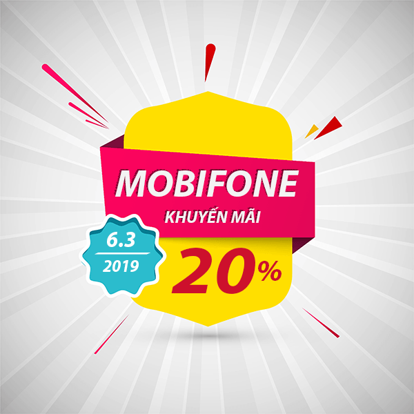 Mobifone khuyến mãi Ngày Vàng 6/3/2019