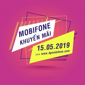 Mobifone khuyến mãi ngày 15/5/2019 tặng 20% giá trị thẻ nạp