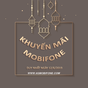 Mobifone khuyến mãi ngày vàng 12/6/2019