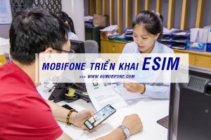 Mobifone triển khai ESIM tại Việt Nam